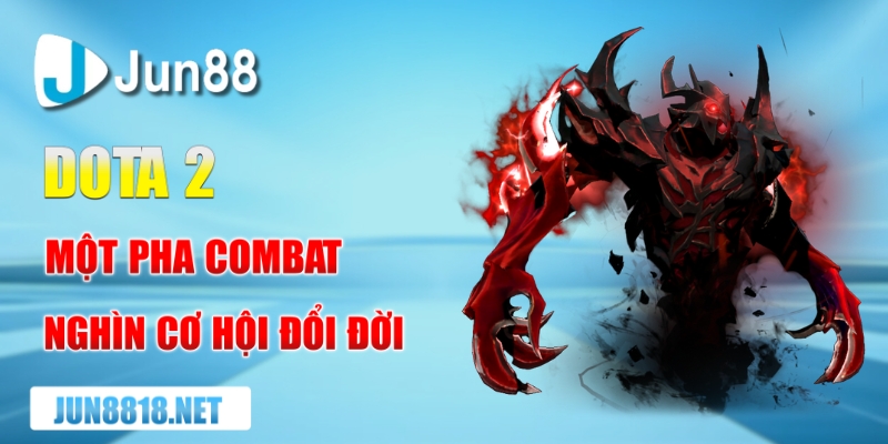 Cá cược Dota 2: Hướng Dẫn Chi Tiết Cho Người Mới 6 dota 2 mot pha combat nghin co hoi doi doi