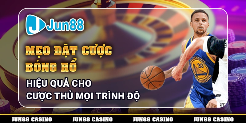 meo-dat-cuoc-bong-ro-hieu-qua-cho-cuoc-thu-moi-trinh-do