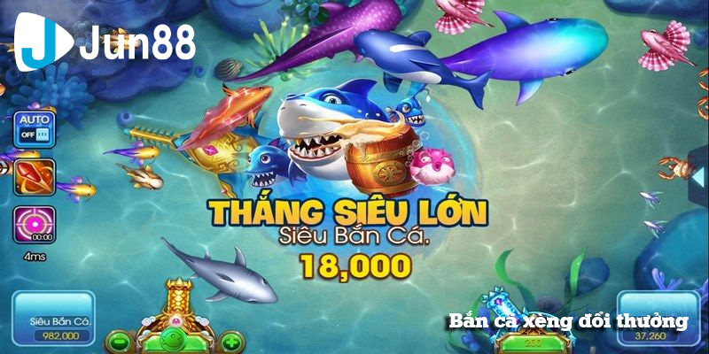 ban ca xeng doi thuong 10