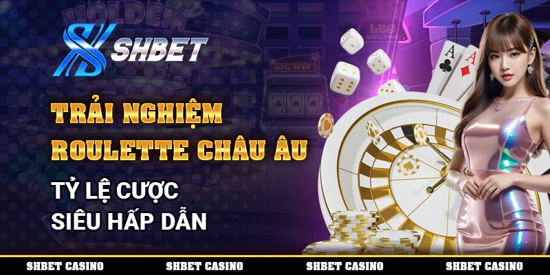 Roulette châu Âu