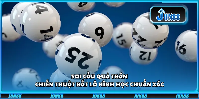 Soi cầu quả trám – Chiến thuật bắt lô hình học chuẩn xác